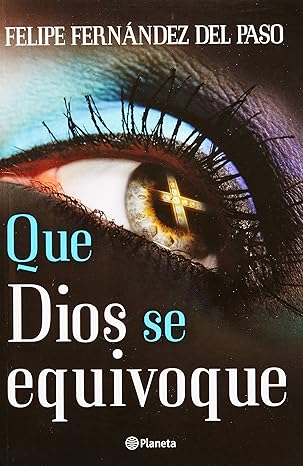 Que Dios se equivoque