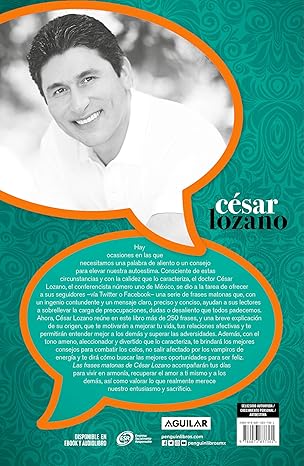Las frases matonas de César Lozano
