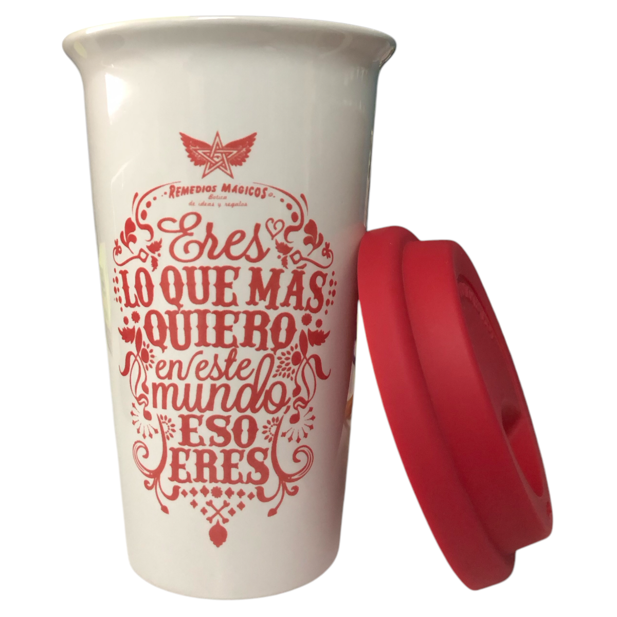 Vaso Térmico Eres LO QUE MÁS QUIERO Remedios Mágicos