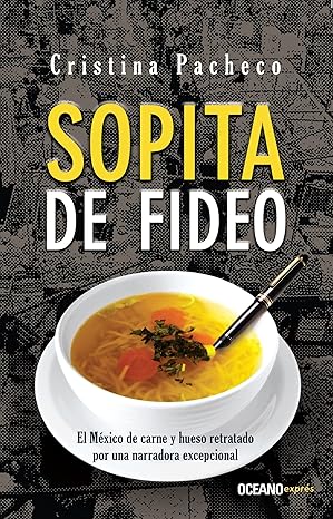 Sopita de fideo Cristina Pacheco